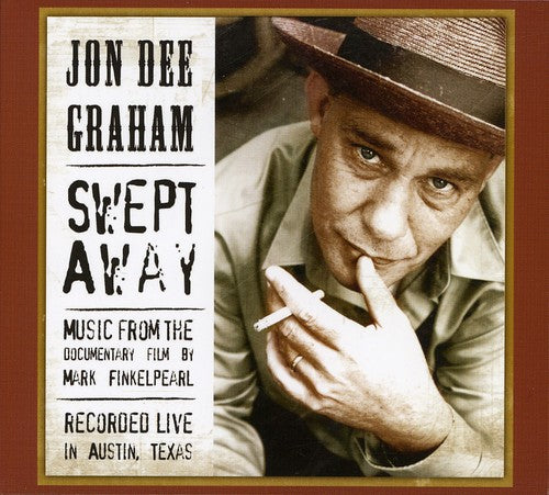 Jon Dee Graham - Swept Away