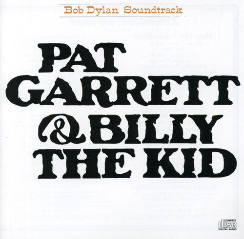 Bob Dylan - Pat Garrett and Billy the Kid (Original Soundtrack)