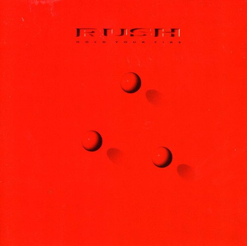 RUSH - Hold Your Fire