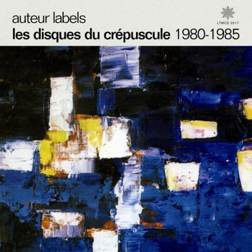 Auteur Labels: Les Disques Du Crepuscule / Various - Auteur Labels: Les Disques Du Crepuscule