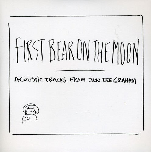 Jon Dee Graham - First Bear On The Moon
