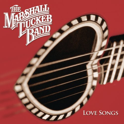 Marshall Tucker Band - Love Songs
