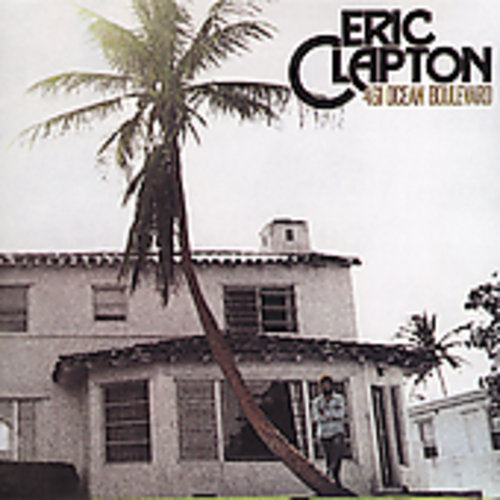 Eric Clapton - 461 Ocean Boulevard (remastered)