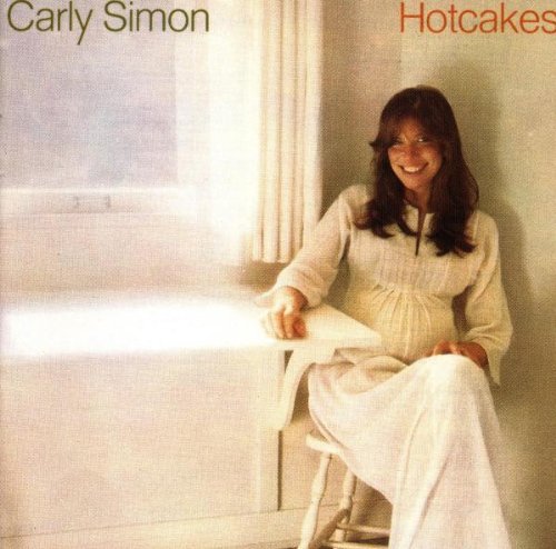 Carly Simon - HOTCAKES