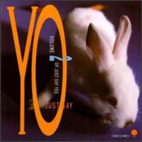 Just Say Yo / Various - Just Say Yo / Various