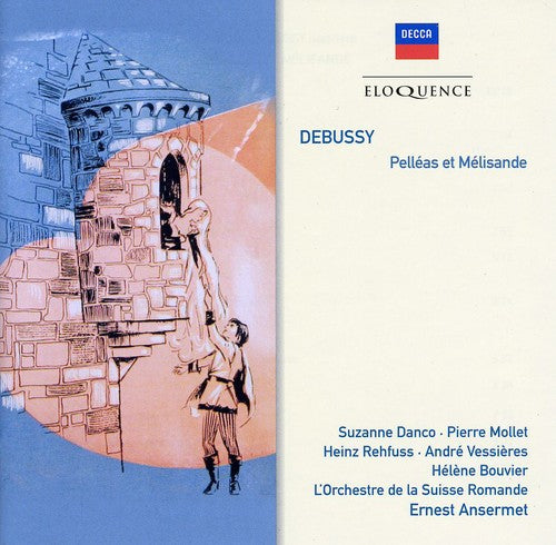 Debussy / Ansermet / Orch De La Suisse Romande - Debussy: Pelleas Et Melisande