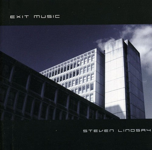 Steven Lindsay - Exit Music