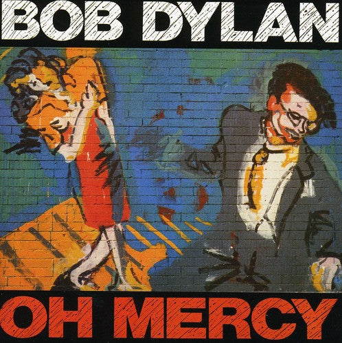 Bob Dylan - OH MERCY