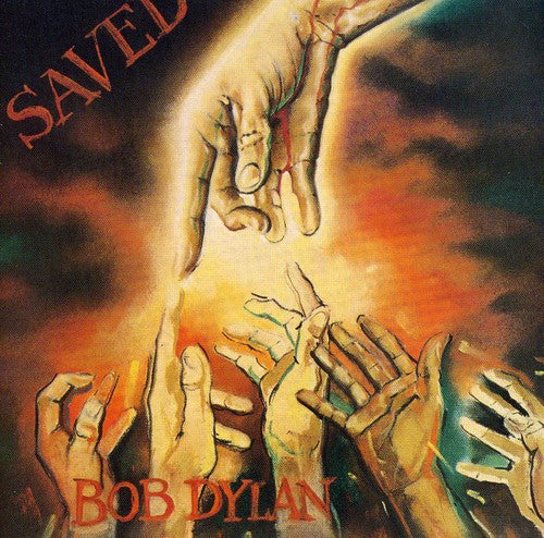 Bob Dylan - SAVED
