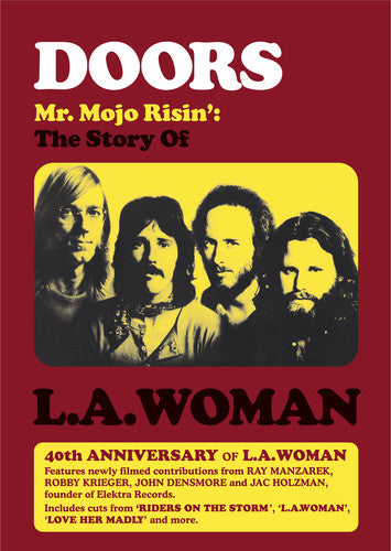 Doors - The Doors: Mr. Mojo Risin': The Story of L.A. Woman