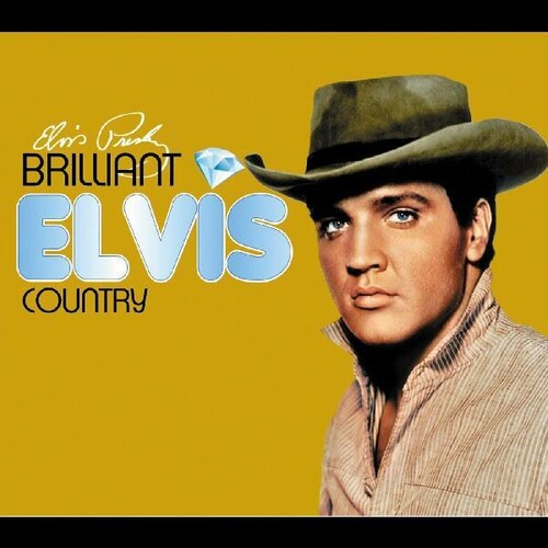 Elvis Presley - Brilliant Elvis: Country