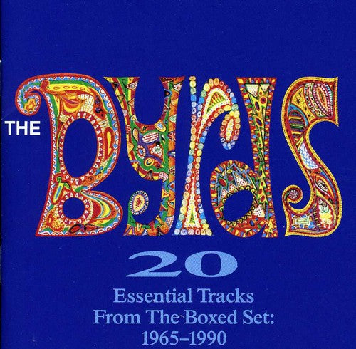Byrds - 20 Essential Tracks from the Boxed Set 1965-1990