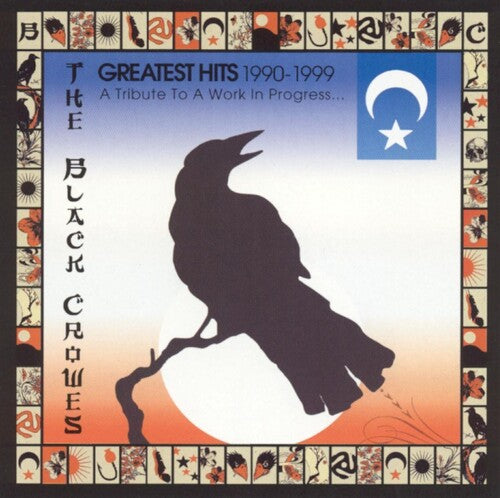 Black Crowes - Greatest Hits 1990-1999: A Tribute to a Work in PR