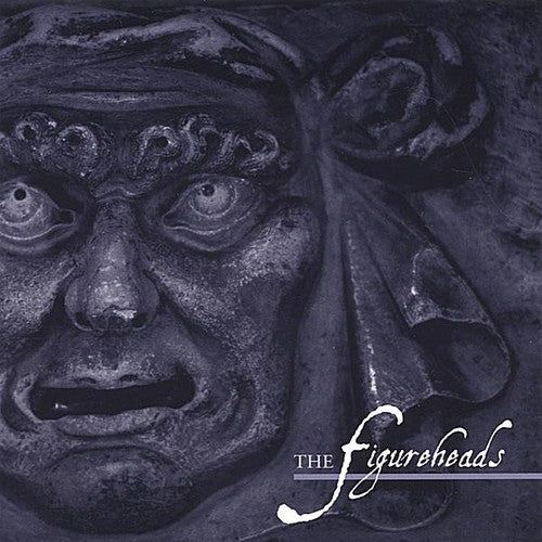 Figureheads - Figureheads