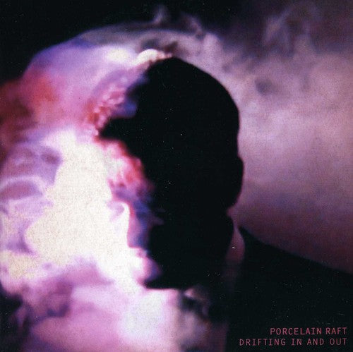 Porcelain Raft - Drifting In and Out/Chain