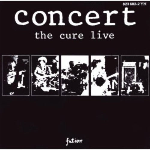 CURE - Concert Live 1984
