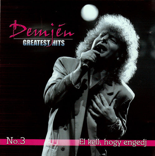 Demjen - Demjtn: Greatest Hits No.3 El Kell Hogy Engedj
