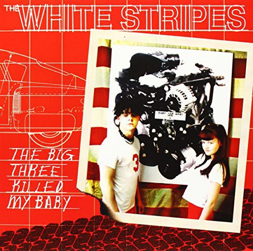 White Stripes - Big Three Killed My Baby/Red Bowling Ball Ruth