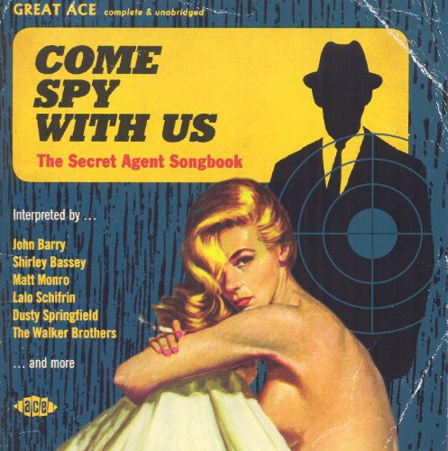 Come Spy with Us:Secret Agent Songbook / Various - Come Spy with Us: Secret Agent Songbook / Various