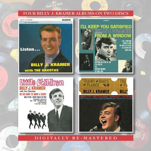 J Billy Kramer - Listen/Ill Keep You Satisfied/Little Children/Trai