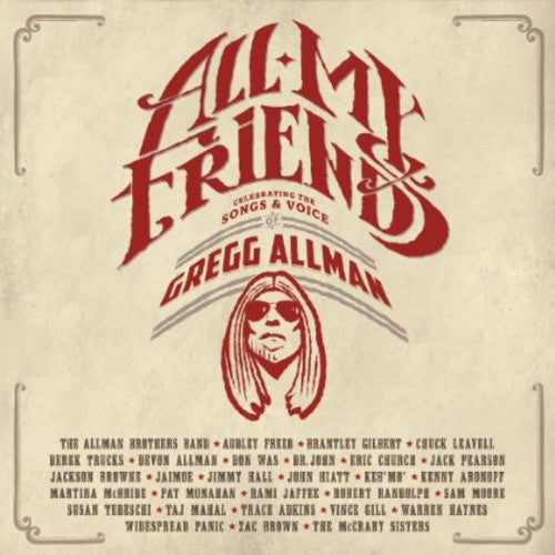 Gregg Allman - All My Friends: Celebrating the Songs & Voice of