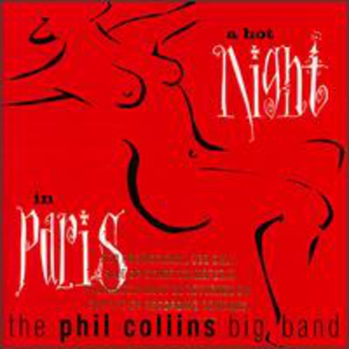 Phil Collins - A Hot Night In Paris