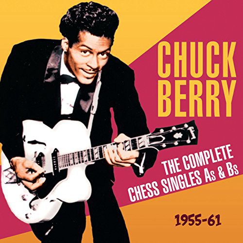 Chuck Berry - Complete Chess Singles As & BS 1955-61