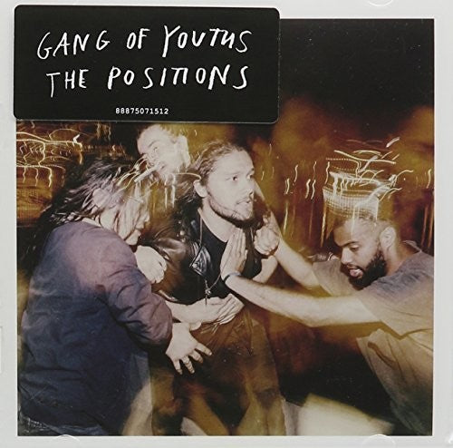 Gang of Youths - Positions the