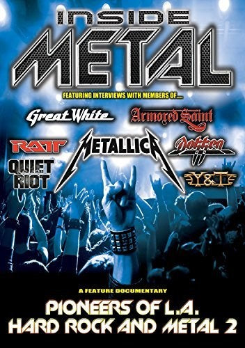 Inside Metal: Pioneers of L.a. Hard Rock & Metal 2 - Inside Metal: Pioneers of L.A. Hard Rock & Metal 2
