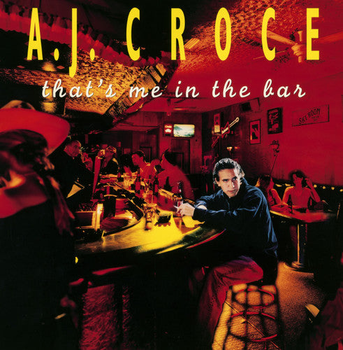 a.J. Croce - That's Me in the Bar