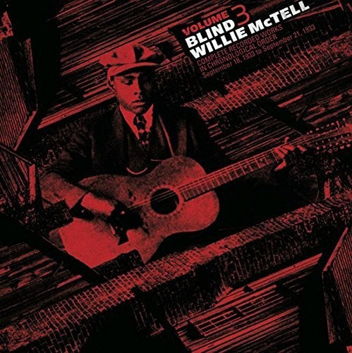 Willie McTell - Complete Recorded Works In Chronological Order, Vol. 3