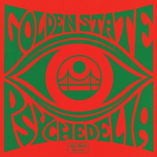 Golden State Psychedelia / Various - Golden State Psychedelia / Various