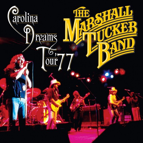 Marshall Tucker Band - Carolina Dreams Tour '77