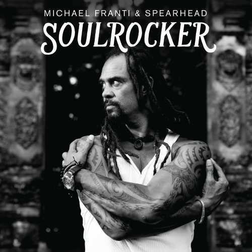 Michael & Spearhead Franti - Soulrocker