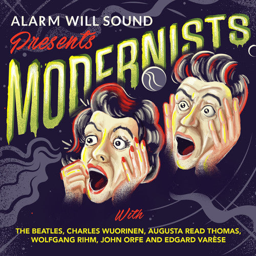 BEATLES / ORFE,JOHN / WUORINEN,CHARLES - Modernists