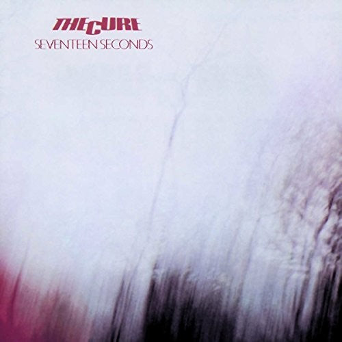 CURE - Seventeen Seconds