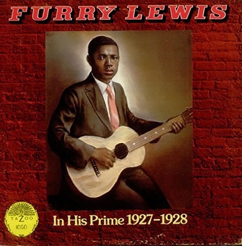 Furry Lewis - In His Prime 1927-1928