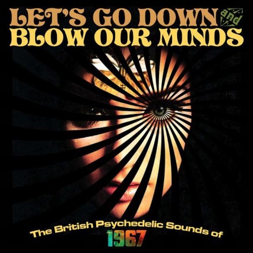 Let's Go Down & Blow Our Minds / Various - Let's Go Down & Blow Our Minds / Various