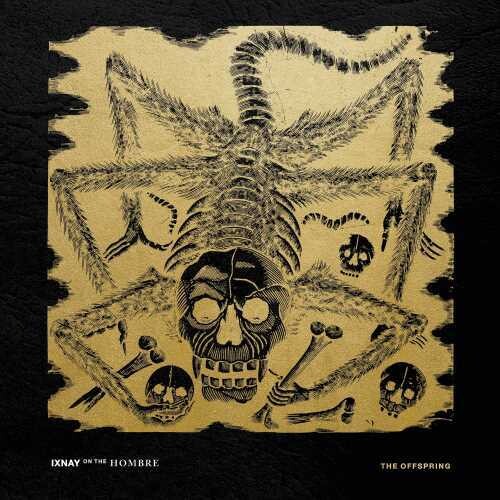 Offspring - Ixnay On The Hombre