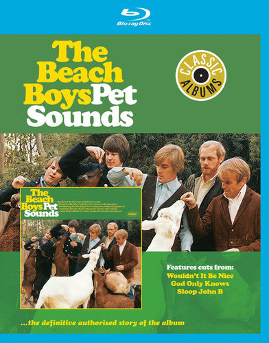 Beach Boys - Classic Albums: The Beach Boys: Pet Sounds