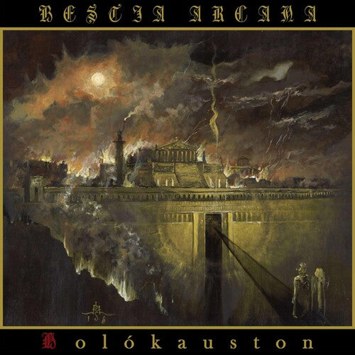 Bestia Arcana - Holokauston