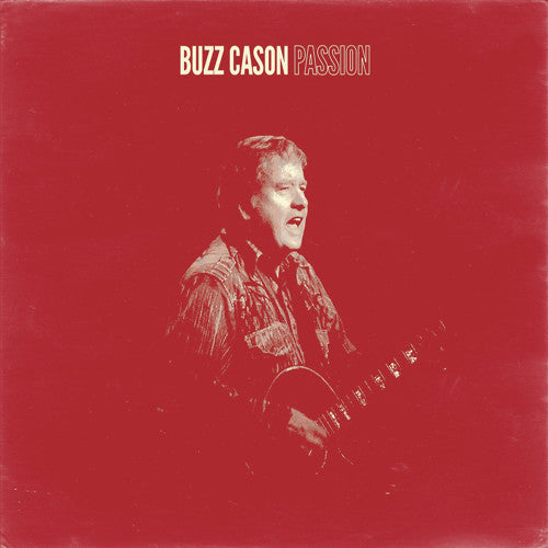 Buzz Cason - Passion