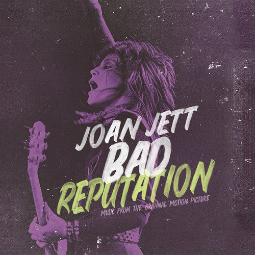 Joan Jett - Bad Reputation (Original Soundtrack)