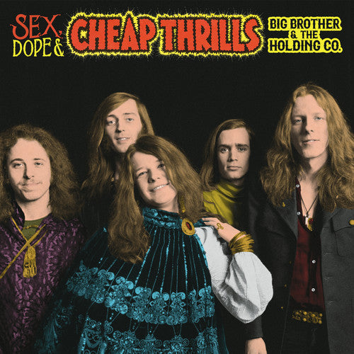 Big Brother & Holding Company - Sex, Dope And Cheap Thrills