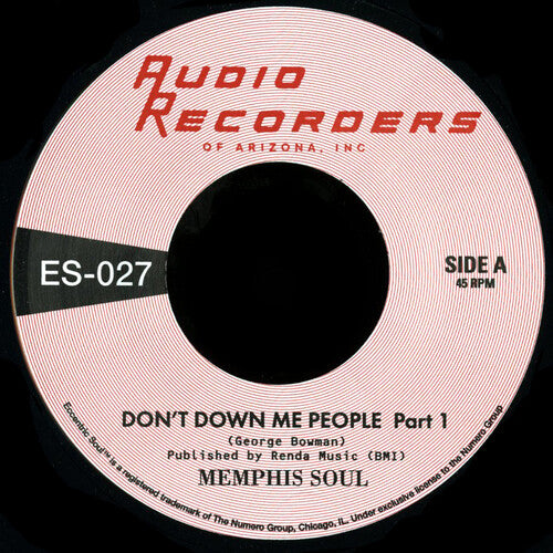 Memphis Soul - Don't Down Me People Pt 1/Pt 2