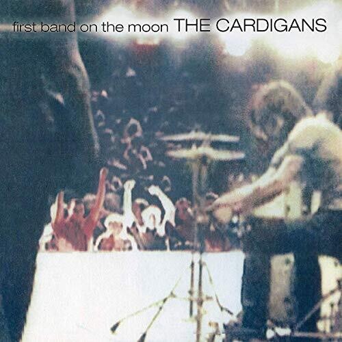 Cardigans - First Band On The Moon