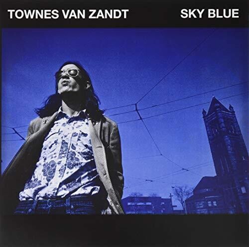 Townes Van Zandt - SKY BLUE