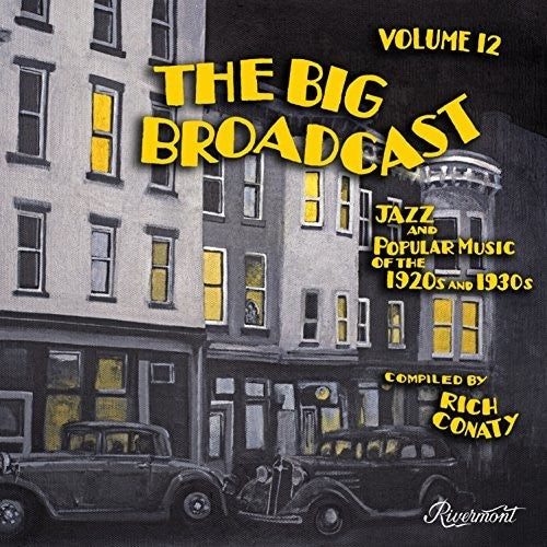 Big Broadcast 12: Jazz & Popular Music / Various - Big Broadcast 12: Jazz & Popular Music 20's / Var