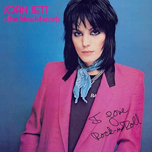 Joan & the Blackhearts Jett - I Love Rock N Roll