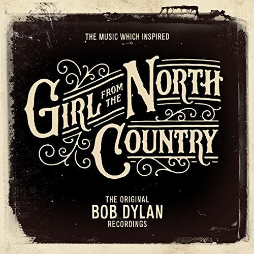 Bob Dylan - Music Which Inspired Girls From the North Country